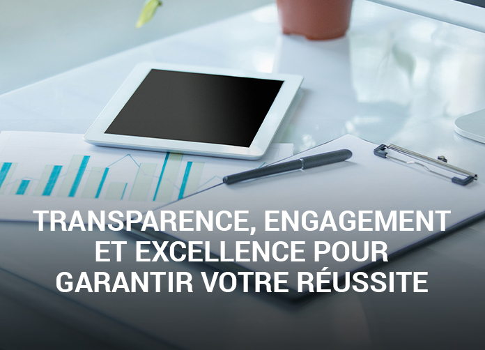 Transparence, engagement et excellence